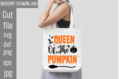 Queen Of The Pumpkin SVG cut file&2C;halloween svgs&2C; svg halloween design