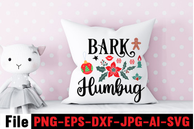 Bark Humbug SVG cut file&2C;funny Christmas png&2C; retro Santa png&2C; mamapng