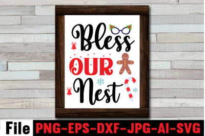 Bless Our Nest SVG cut file&2C;funny Christmas png&2C; retro Santa png&2C; mama