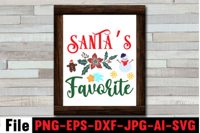 Santa&amp;&23;039;s Favorite SVG cut file&2C;funny Christmas png&2C; retro Santa png&2C; ma