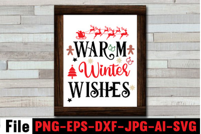 Warm Winter Wishes SVG cut file&2C;funny Christmas png&2C; retro Santa png&2C;