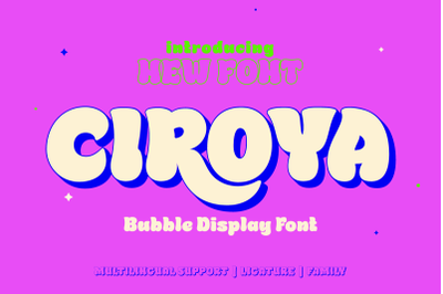 Ciroya - Bubble Font