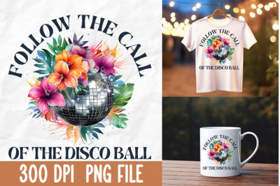 Follow The Call Of The Discoball 80s