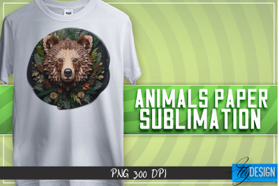 Bear Paper Sublimation | T-Shirt Design