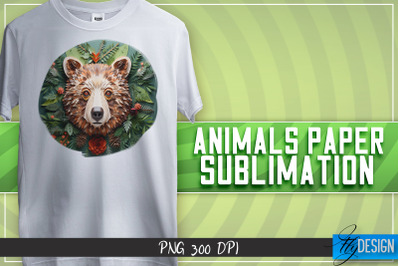 Bear Paper Sublimation | T-Shirt Design