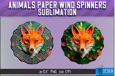 Fox Paper Wind Spinners Sublimation