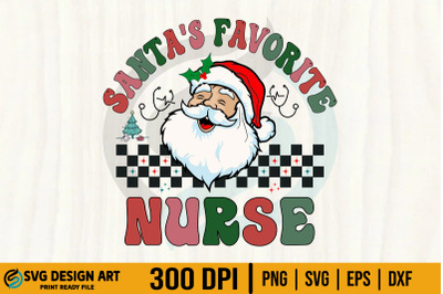 Christmas Nurse SVG, Santa&#039;s Favorite