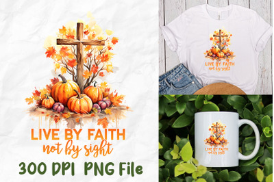 Live By Faith Not By Sight Jesus Pumpkin