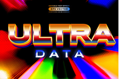Retro text effect ultra data futuristic editable 80s classic style