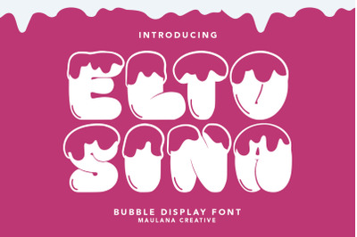 Eltosina Bubble Display Font