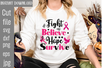 Fight Believe Hope Survive SVG cut file&2C;Breast Cancer SVG Designs&2C; Dig