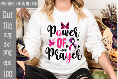 Power Of Prayer SVG cut file,Breast Cancer SVG Designs, Digital Downlo