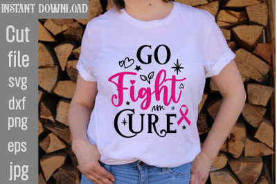 Go Fight Cure SVG cut file&2C;Breast Cancer SVG Designs&2C; Digital Download