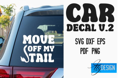 Car Decal SVG | Funny Quotes SVG v.2 &nbsp;