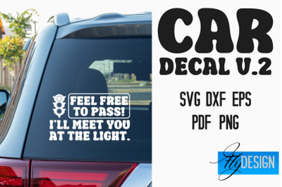 Car Decal SVG | Funny Quotes SVG v.2 &amp;nbsp;