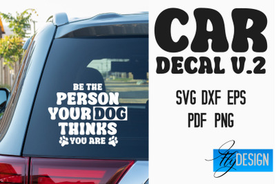 Car Decal SVG | Funny Quotes SVG v.2 &amp;nbsp;