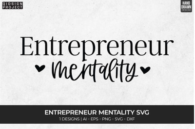 Entrepreneur Mentality Svg, Quotes and Phrases