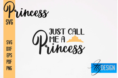 Princess SVG | Funny Girl Quotes SVG v.2