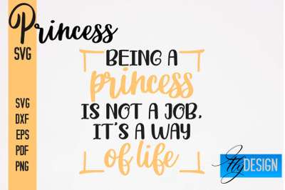 Princess SVG | Funny Girl Quotes SVG v.2