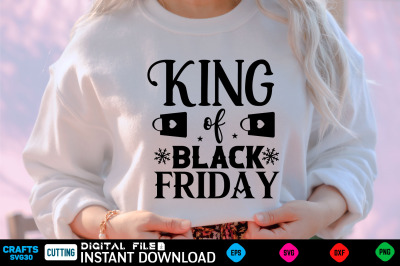 King of black friday SVG