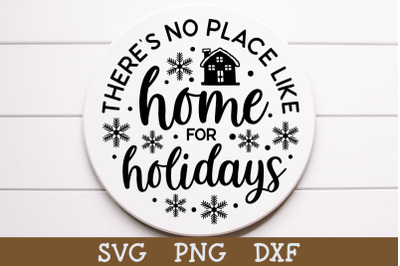No Place Like Home | Christmas Round Sign SVG