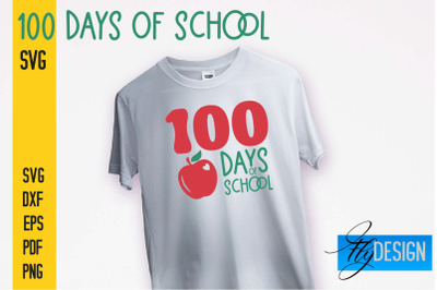 100 days of school SVG | Funny Quotes SVG Design | School SVG&nbsp;