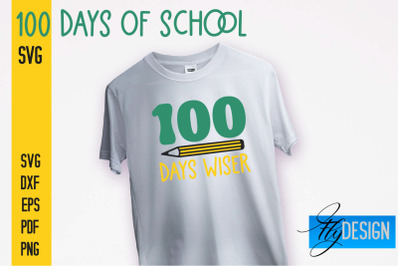 100 days of school SVG | Funny Quotes SVG Design | School SVG&nbsp;