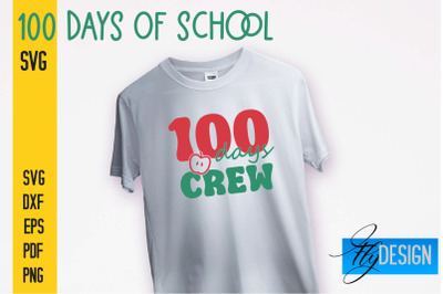 100 days of school SVG | Funny Quotes SVG Design | School SVG&nbsp;