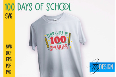 100 days of school SVG | Funny Quotes SVG Design | School SVG&nbsp;