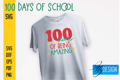 100 days of school SVG | Funny Quotes SVG Design | School SVG&nbsp;