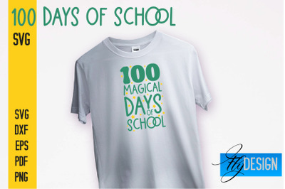 100 days of school SVG | Funny Quotes SVG Design | School SVG&nbsp;