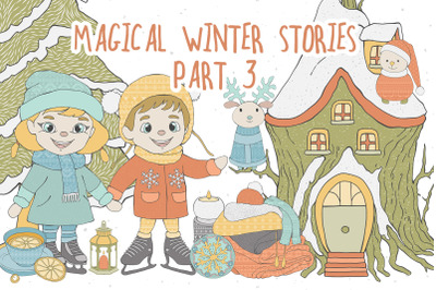 Magical Winter Stories Part 3