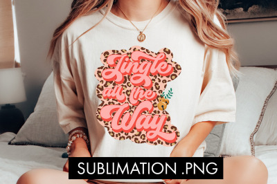 Jingle All The Way Sublimation PNG