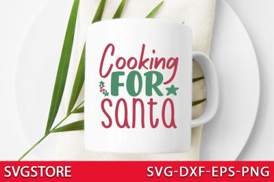 Cooking for Santa
