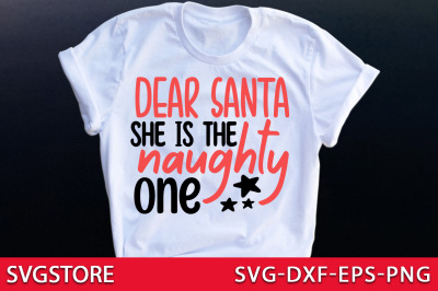 Dear Santa, she is the naughty one