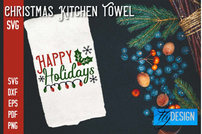 Christmas Kitchen Towel SVG | Kitchen Quotes Design | Home SVG