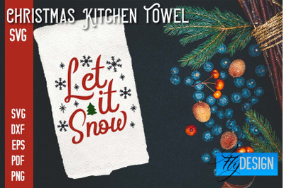 Christmas Kitchen Towel SVG | Kitchen Quotes Design | Home SVG