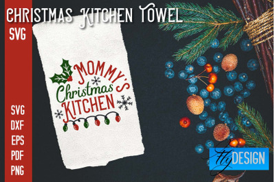 Christmas Kitchen Towel SVG | Kitchen Quotes Design | Home SVG