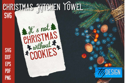 Christmas Kitchen Towel SVG | Kitchen Quotes Design | Home SVG