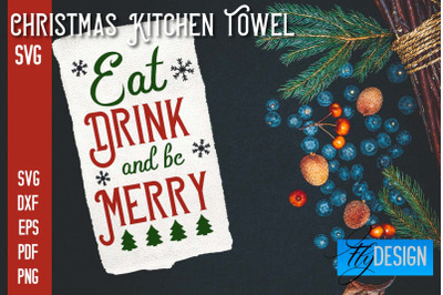 Christmas Kitchen Towel SVG | Kitchen Quotes Design | Home SVG