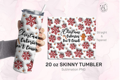 Inflated Christmas Calories Don&#039;t Count Tumbler Wrap, 3D