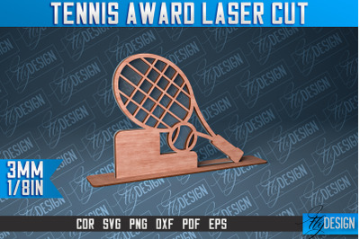 Tennis Award Laser Cut | Laser Cut SVG Design | CNC Files