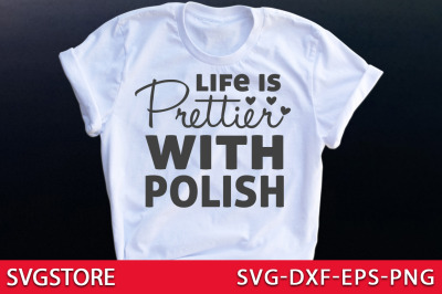 Life is prettier with polish