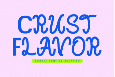 Crust Flavor Typeface
