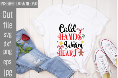 Cold Hands Warm Heart SVG cut file,Christmas SVG Design, Christmas Tre