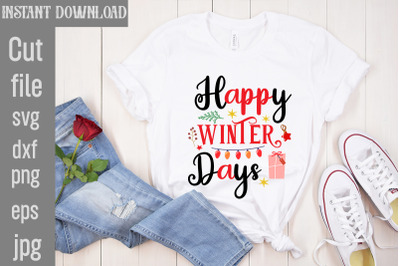 Happy Winter Days SVG cut file,Christmas SVG Design, Christmas Tree Bu