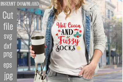 Hot Cocoa and Fuzzy Socks SVG cut file&2C;Christmas SVG Design&2C; Christmas