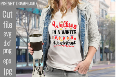 Walking in a Winter Wonderland SVG cut file&2C;Christmas SVG Design&2C; Chri