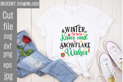 Winter Kisses and Snowflake Wishes SVG cut file&2C;Christmas SVG Design&2C;