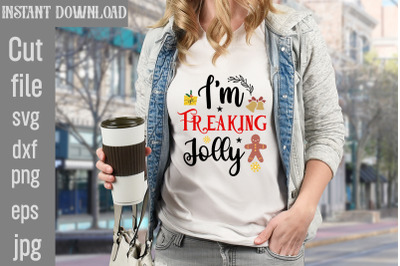 I&#039;m Freaking Jolly SVG cut file,Christmas SVG Design, Christmas Tree B